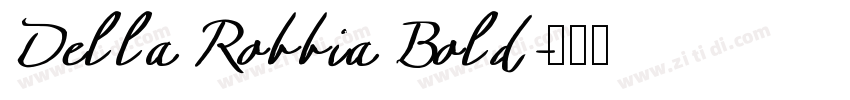 Della Robbia Bold字体转换